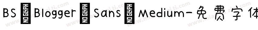 BS Blogger Sans Medium字体转换